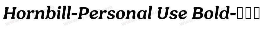 Hornbill-Personal Use Bold字体转换